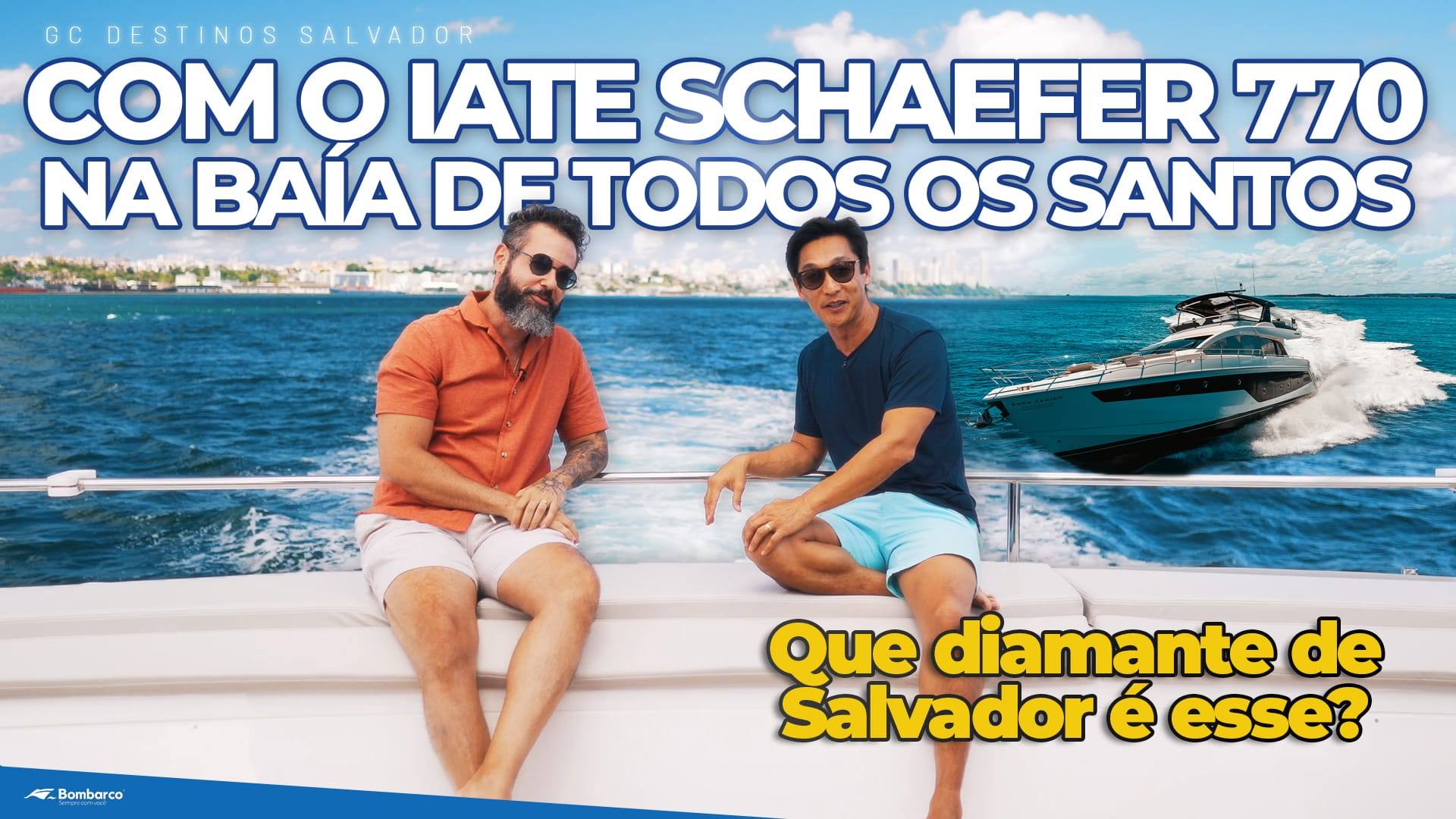 Schaefer 770 em Salvador: navegando pela Baía de Todos os Santos a bordo de um iate de luxo