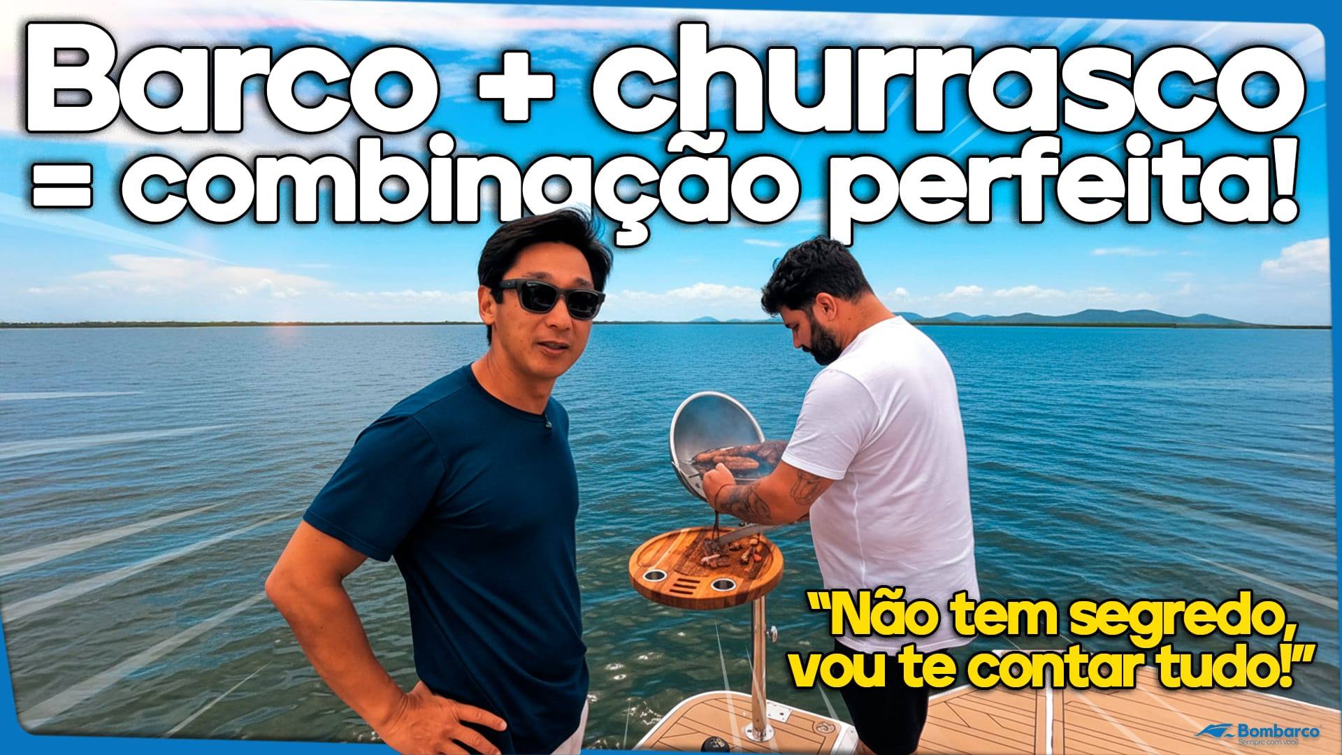 Churrasco a bordo: o teste prático das churrasqueiras para barco