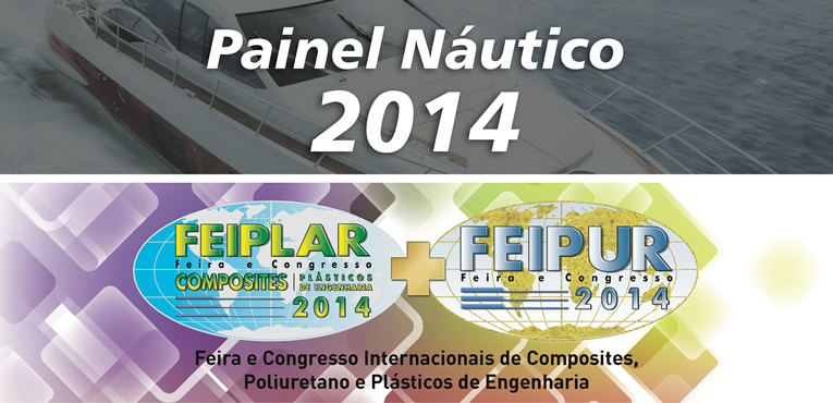 FEIPLAR COMPOSITES & FEIPUR 2014 tem Painel Náutico